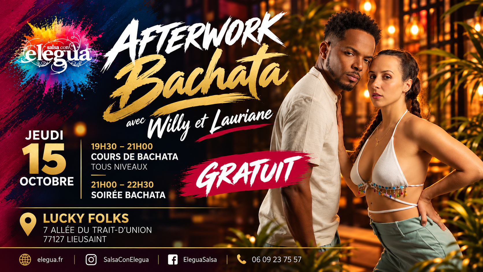 Afterwork Bachata Salsa Con Elegua AFTERWORK BACHATA 100% GRATUIT A SENART ELEGUA | Cours de salsa et bachata à Paris, 77 et proche 91